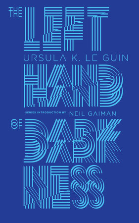 The Left Hand of Darkness by Ursula K. Le Guin