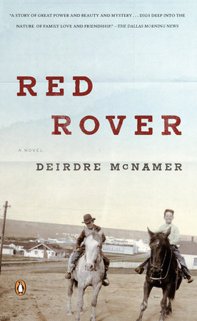 Red Rover by Deirdre McNamer