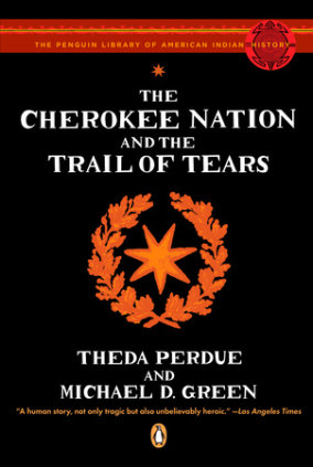 The Cherokee Nation and the Trail of Tears