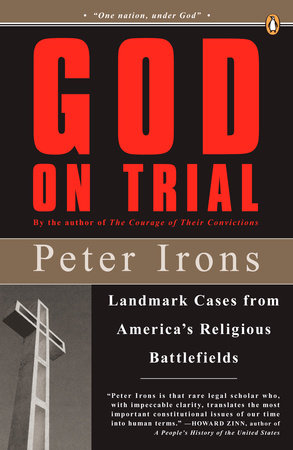 God on Trial by Peter Irons
