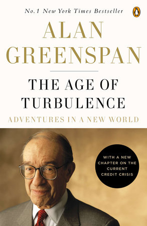 The Age of Turbulence by Alan Greenspan