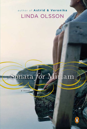 Sonata for Miriam by Linda Olsson