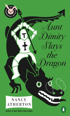 Aunt Dimity Slays the Dragon by Nancy Atherton