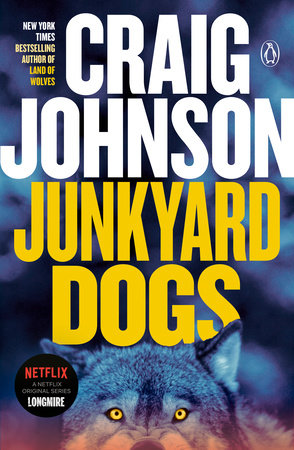 Junkyard Dogs by Craig Johnson