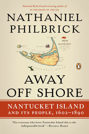 Away Off Shore by Nathaniel Philbrick
