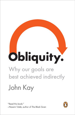 Obliquity by John Kay