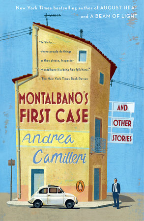 Montalbano's First Case and Other Stories by Andrea Camilleri
