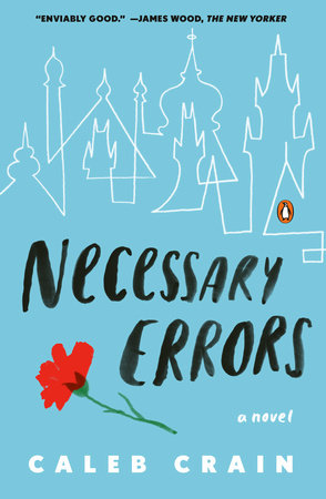 Necessary Errors by Caleb Crain
