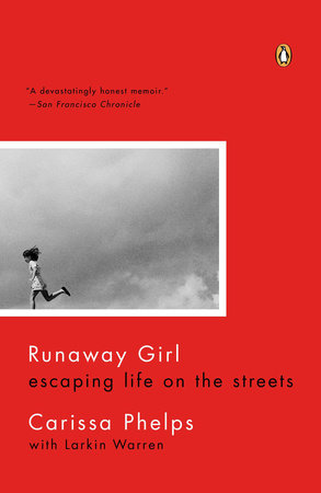 Runaway Girl by Carissa Phelps