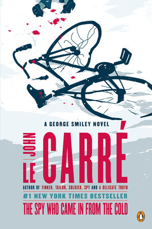 The Spy Who Came in from the Cold by John le Carré