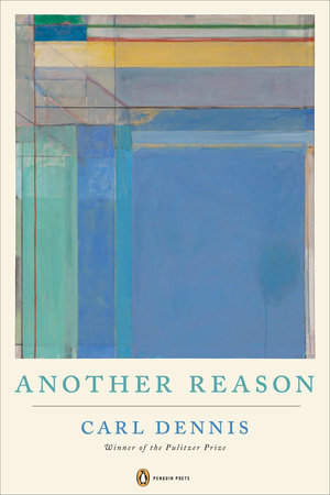 Another Reason by Carl Dennis