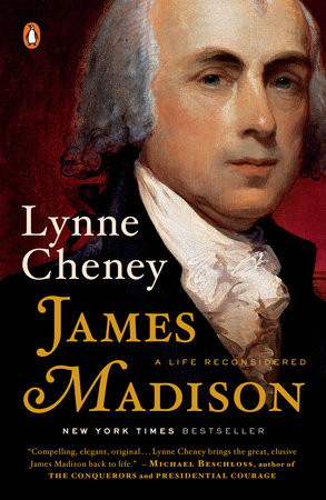 James Madison by Lynne Cheney