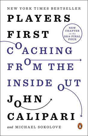 Players First by John Calipari and Michael Sokolove