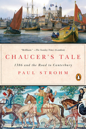 Chaucer's Tale by Paul Strohm