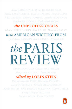 The Unprofessionals by The Paris Review