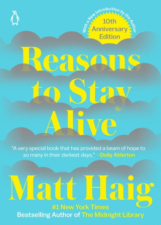Reasons to Stay Alive