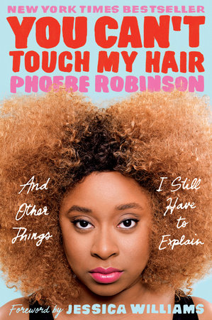 You Can't Touch My Hair Book Cover Picture