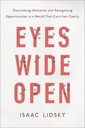 Eyes Wide Open by Isaac Lidsky