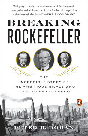 Breaking Rockefeller by Peter B. Doran