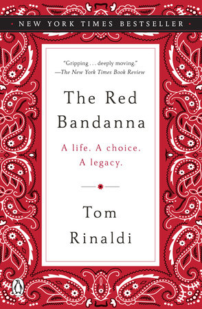 The Red Bandanna by Tom Rinaldi