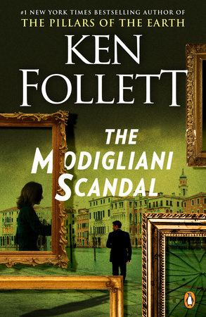 The Modigliani Scandal by Ken Follett