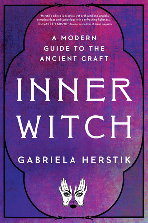 Inner Witch by Gabriela Herstik