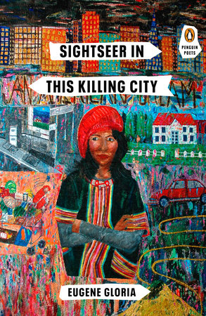 Sightseer in This Killing City by Eugene Gloria