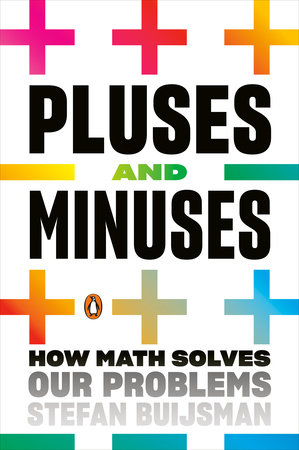 Pluses and Minuses by Stefan Buijsman