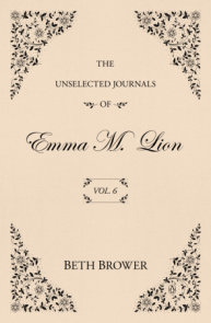 The Unselected Journals of Emma M. Lion: Vol. 6