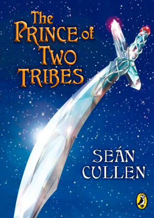 The Prince of Two Tribes by Sean Cullen