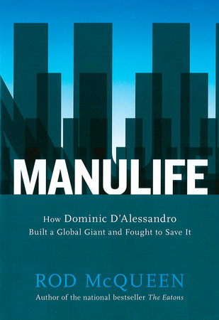 Manulife by Rod Mcqueen