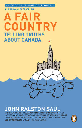 A Fair Country by John Ralston Saul