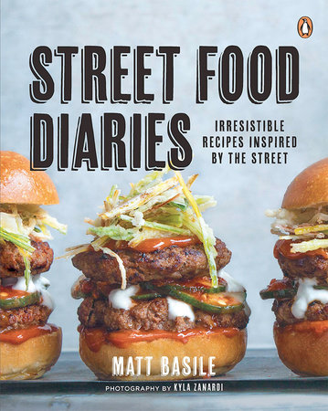 Street Food Diaries by Matt Basile