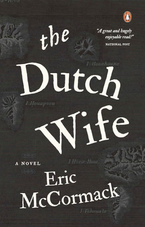 The Dutch Wife by Eric McCormack