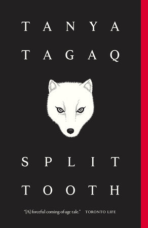 Split Tooth by Tanya Tagaq