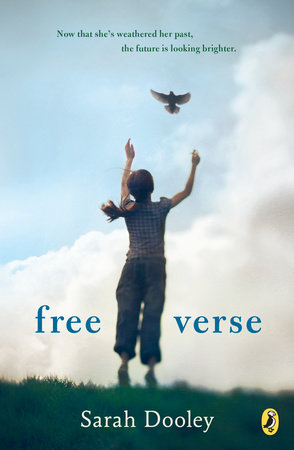 Free Verse by Sarah Dooley