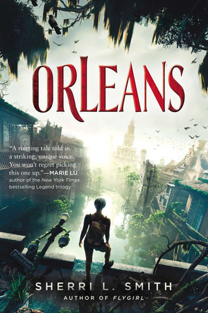 Orleans by Sherri L. Smith