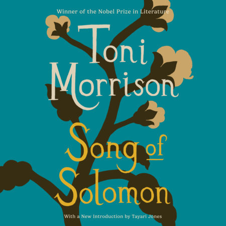 Song of Solomon by Toni Morrison