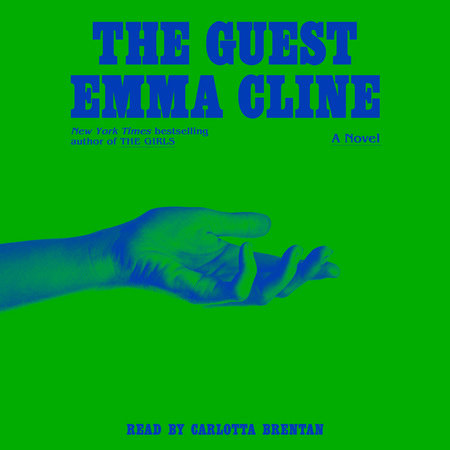 The Guest by Emma Cline