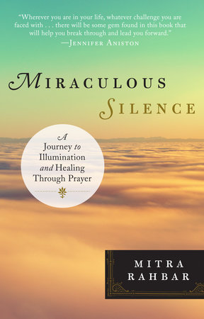 Miraculous Silence by Mitra Rahbar