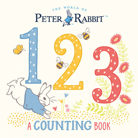 Peter Rabbit 123 by Beatrix Potter