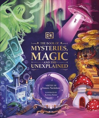Cover of The Book of Mysteries, Magic, and the Unexplained
