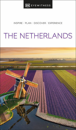 DK The Netherlands by DK Travel