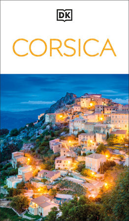 DK Corsica by DK Travel