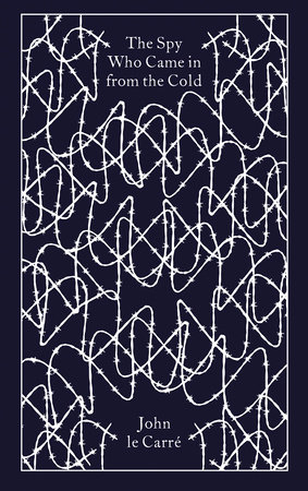 The Spy Who Came in from the Cold by John le Carré