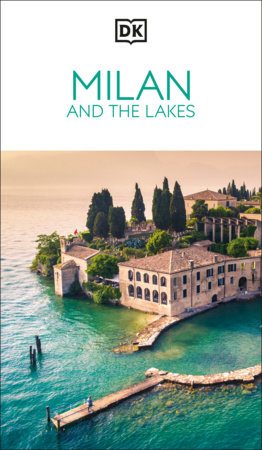 DK Milan and the Lakes by DK Travel