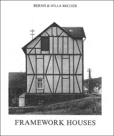 Framework Houses by Bernd Becher and Hilla Becher