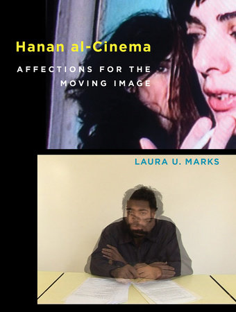 Hanan al-Cinema by Laura U. Marks