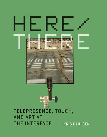 Here/There by Kris Paulsen