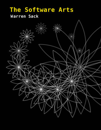 The Software Arts by Warren Sack